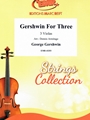 Gershwin For Three