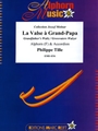 La Valse a Grand-Papa