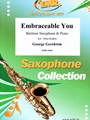 Embraceable You