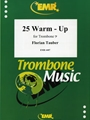 25 Warm - Up