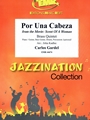 Por Una Cabeza