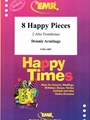 8 Happy Pieces