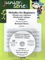 Melodies for Beginners Volume 1