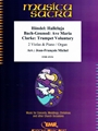 Halleluja (Handel) / Ave Maria (Bach-Gounod) / Trumpet Voluntary (Clarke)