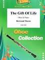 The Gift Of Life