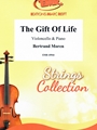The Gift Of Life