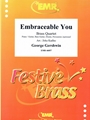 Embraceable You