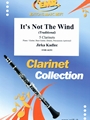 It's Not The Wind