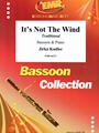 It's Not The Wind