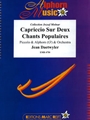 Capriccio Sur Deux Chants Populaires