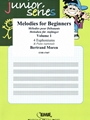 Melodies for Beginners Volume 1
