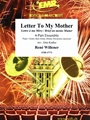Letter To My Mother