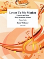 Letter To My Mother