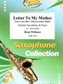 Letter To My Mother