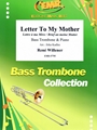 Letter To My Mother