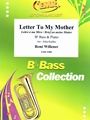 Letter To My Mother