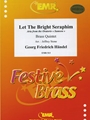 Let The Bright Seraphim