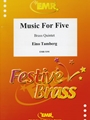 Music for Five