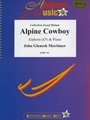 Alpine Cowboy