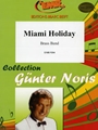 Miami Holiday
