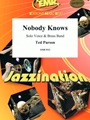 Nobody Knows