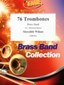 76 Trombones