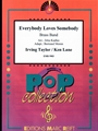 Everybody Loves Somebody