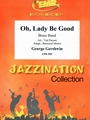 Oh, Lady Be Good