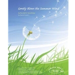 Gently Blows The Summer Wind
