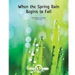When the Spring Rain Begins to Fall