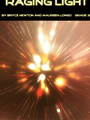 Raging Light