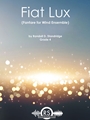 Fiat Lux (Fanfare for Wind Ensemble)