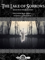The Lake of Sorrows (Tales from the Darklands)