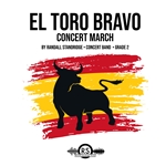 El Toro Bravo (Concert March)