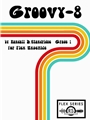 Groovy-8 (Flex)