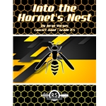 Into the Hornet's Nest