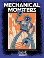 Mechanical Monsters