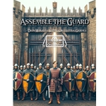 Assemble the Guard
