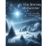 In the Bleak Midwinter