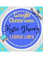 Music Theory Unit 3 Lesson 10 Ledger Lines