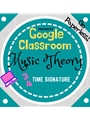 Music Theory Unit 4 Lesson 13 3/4 Time Signature