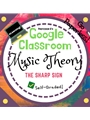 Music Theory Unit 7 Lesson 26 The Sharp Sign