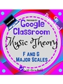 Music Theory Unit 9 Lesson 33 F and G Major Scales