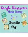 Music Theory Unit 18 Bundle