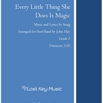 Every Little Thing She Does Is Magic