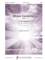 Divine Encounter I. The Invitation