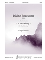 Divine Encounter II. The Offering