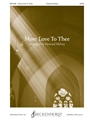 More Love To Thee