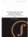 LUX: V. Creator of the Stars of Night