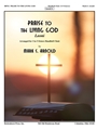 Praise to the Living God